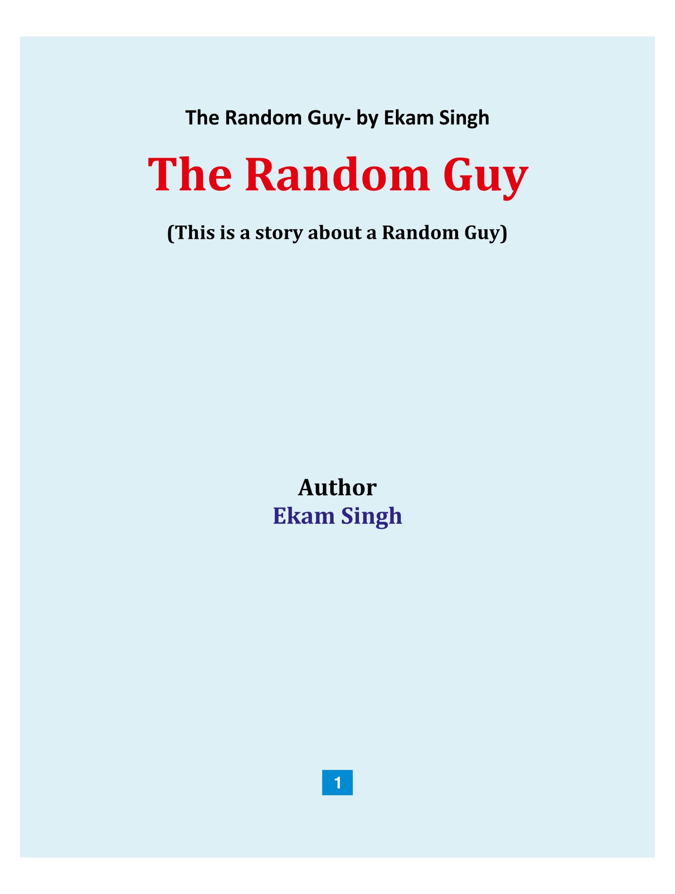 Book-File-Final_page-0001-1 "The Random Guy" Book for children by Ekam Singh
