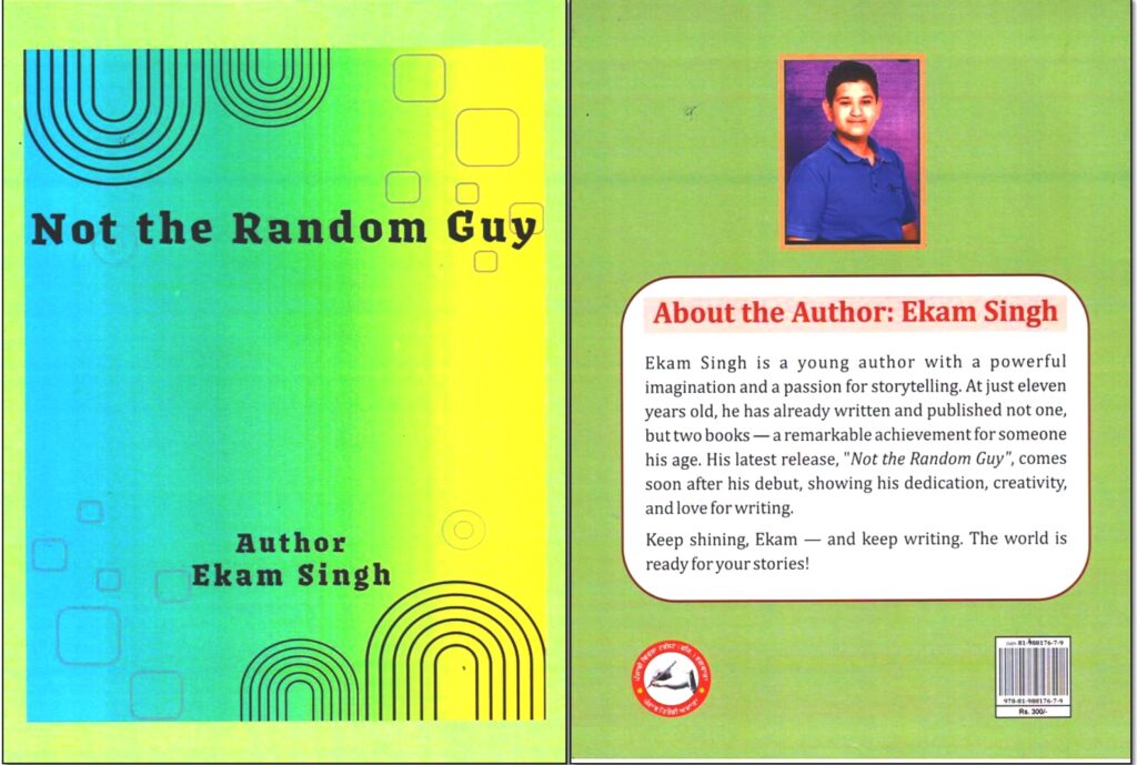 book-cover-1024x689 New Book “Not The Random Guy” of young author Ekam Singh Released